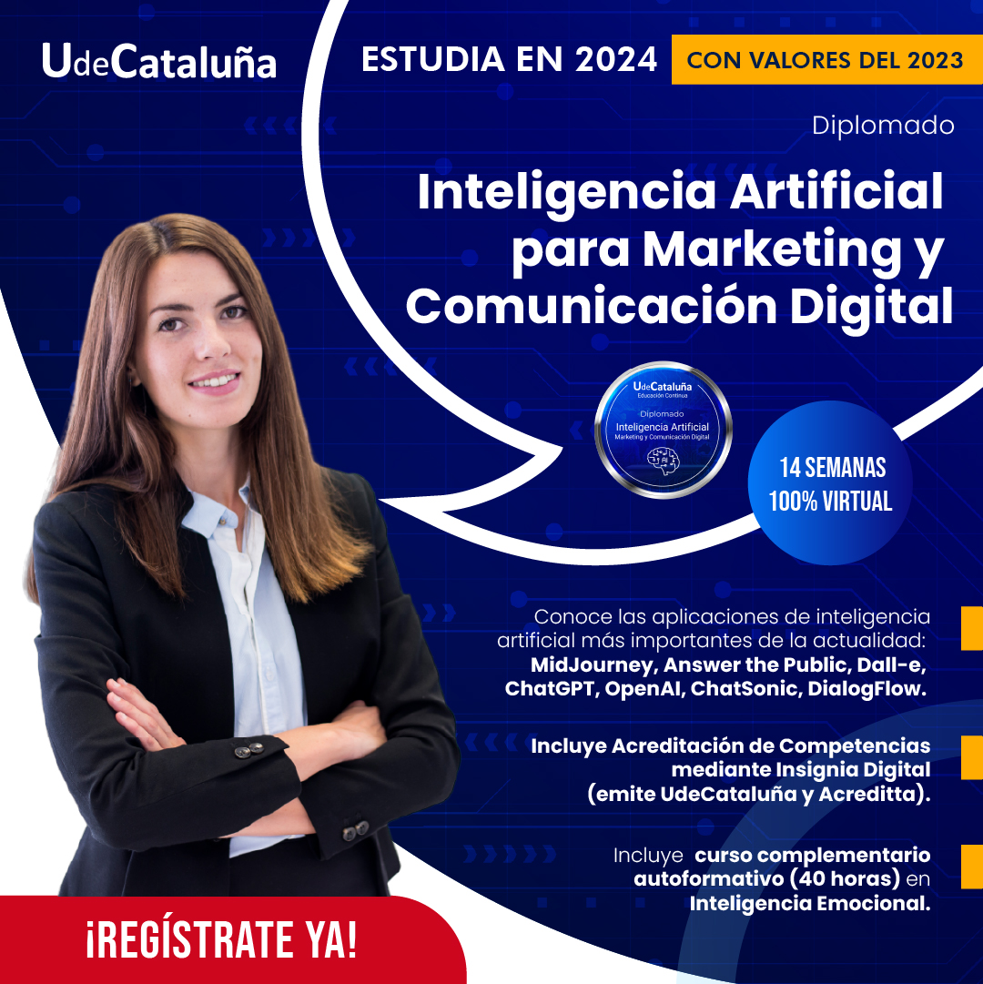 Diplomado en Inteligencia Artificial para Marketing y Comunicación Digital
